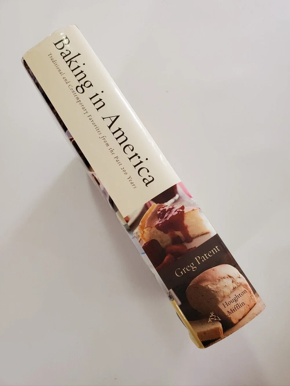 Baking In America Cookbook by Greg Patent